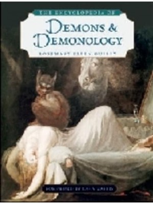 The Enclyclopedia of Demons and Demonology