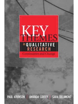 Key Themes in Qualitative Research Continuities and Changes