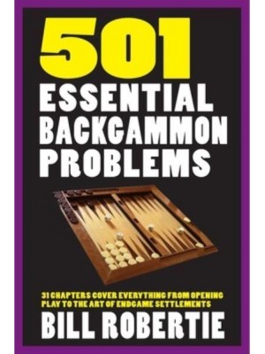 501 Essential Backgammon Problems