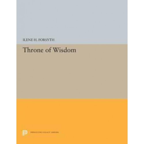 Throne of Wisdom - Princeton Legacy Library