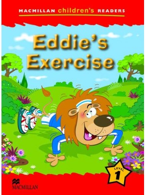 Eddie's Exercise - Macmillan Children's Readers.
