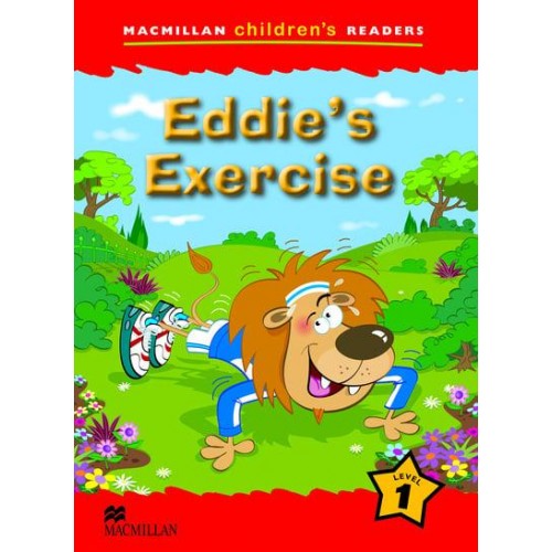 Eddie's Exercise - Macmillan Children's Readers.