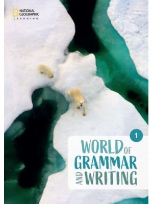 World of Grammar and Writing. Level 1 Student's Book