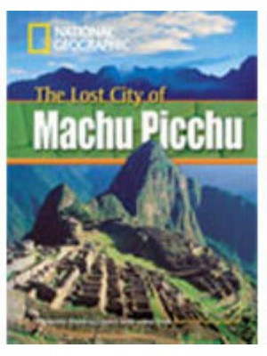 The Lost City of Machu Picchu - Footprint Reading Library. A2