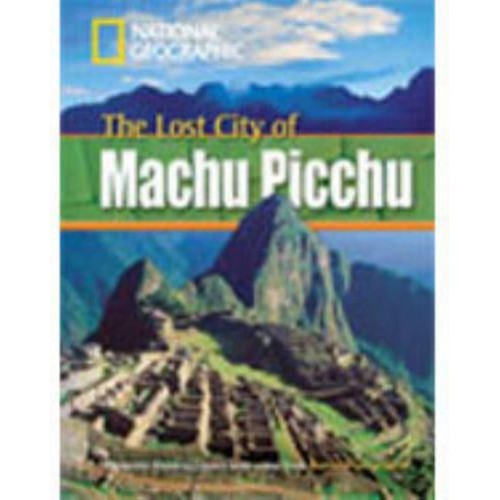 The Lost City of Machu Picchu - Footprint Reading Library. A2