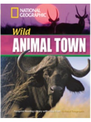 Wild Animal Town + Book With Multi-ROM Footprint Reading Library 1600