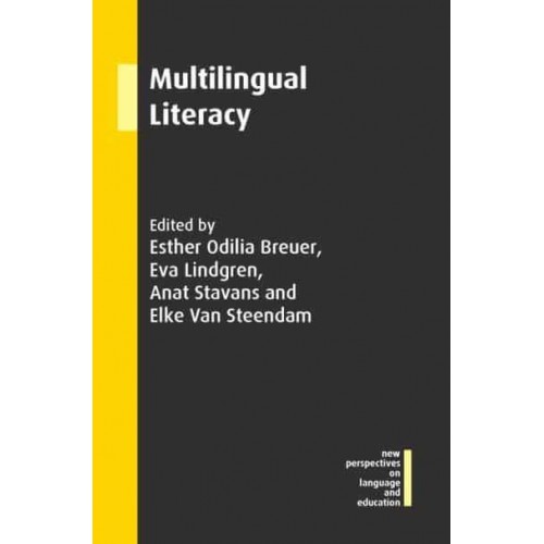 Multilingual Literacy - New Perspectives on Language and Education