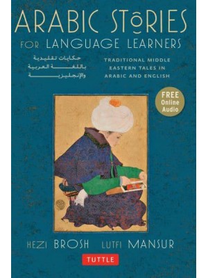 Arabic Stories for Language Learners 66 Traditional Tales - Stories for Language Learners