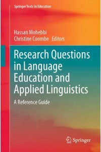 Research Questions in Language Education and Applied Linguistics : A Reference Guide - Springer Texts in Education