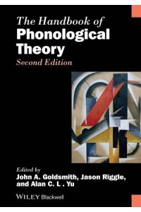 The Handbook of Phonological Theory - Blackwell Handbooks in Linguistics