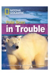 Polar Bears in Trouble Footprint Reading Library 2200