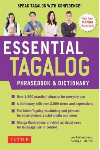 Essential Tagalog Phrasebook & Dictionary Start Conversing in Tagalog Immediately! - Essential Phrasebook And Dictionary Series