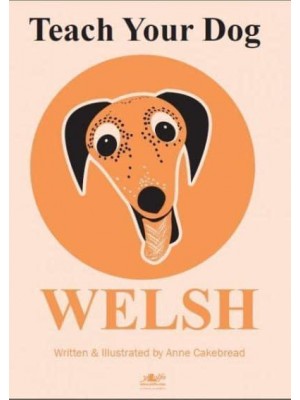 Teach Your Dog Welsh