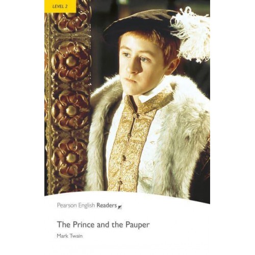 The Prince and the Pauper - Penguin Readers. Level 2