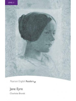Jane Eyre - Penguin Readers. Level 5