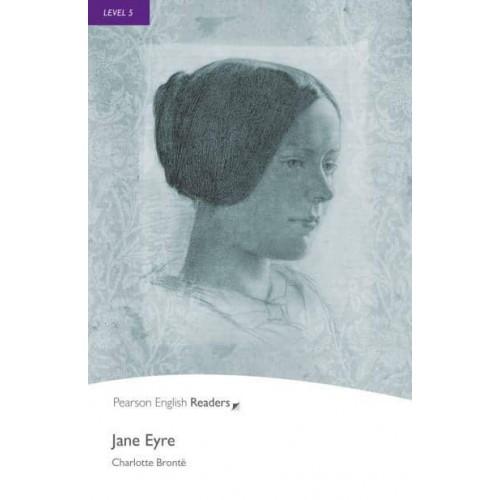 Jane Eyre - Penguin Readers. Level 5