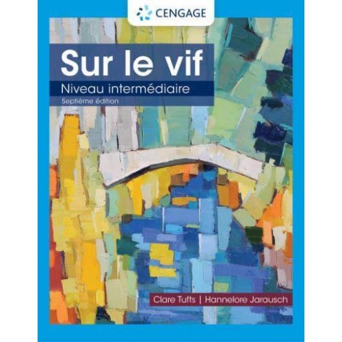 Sur Le Vif. Niveau Intermédiaire