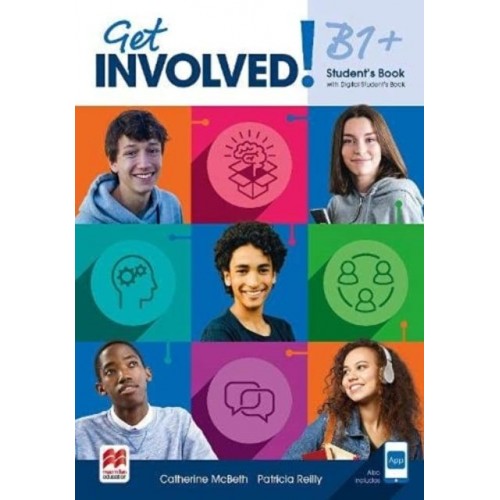 Get Involved! B1+ Student's Book With Student's App and Digital Student's Book