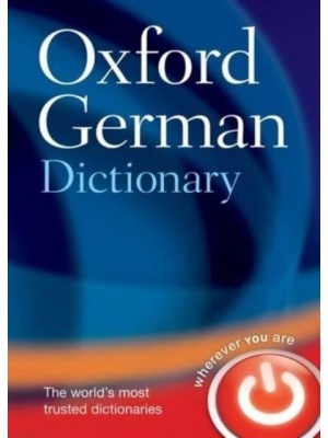 Oxford German Dictionary German-English, English-German