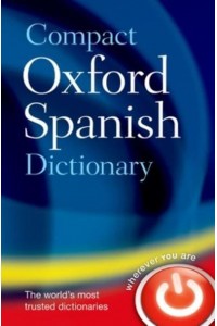 Compact Oxford Spanish Dictionary