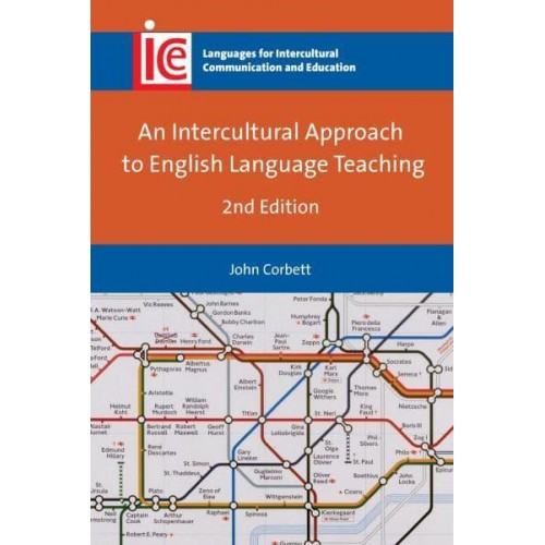 An Intercultural Approach to English Language Teaching - Languages for Intercultural Communication and Education