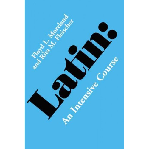 Latin An Intensive Course