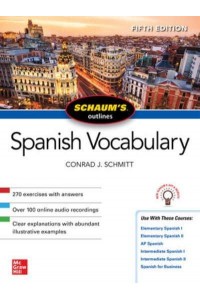 Schaum's Outline of Spanish Vocabulary, Fifth Edition