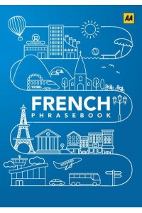 French Phrasebook - AA Phrasebooks