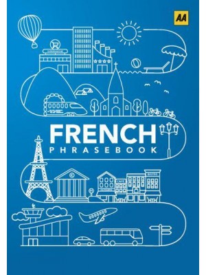French Phrasebook - AA Phrasebooks