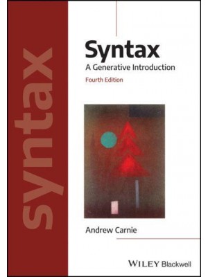 Syntax A Generative Introduction - Introducing Linguistics