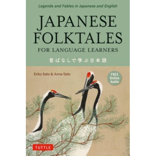 Japanese Folktales for Language Learners Bilingual Stories in Japanese and English