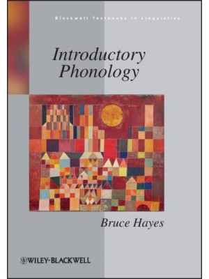 Introductory Phonology - Blackwell Textbooks in Linguistics