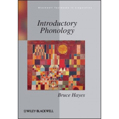 Introductory Phonology - Blackwell Textbooks in Linguistics