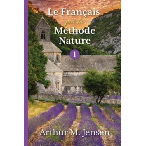 Le Francais Par La Methode Nature, 1