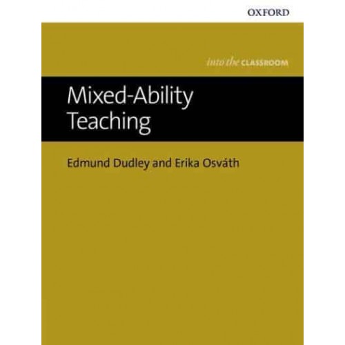 Mixed-Ability Teaching - Into the Classroom