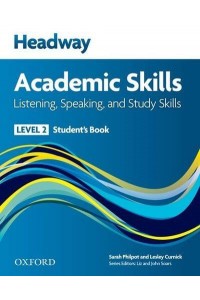 Headway Academic Skills: 2: Listening, Speaking, and Study Skills Student's Book
