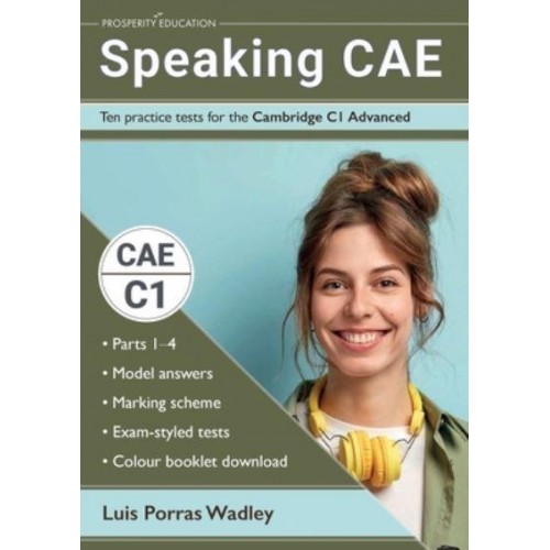 Speaking CAE: Ten practice tests for the Cambridge C1 Advanced