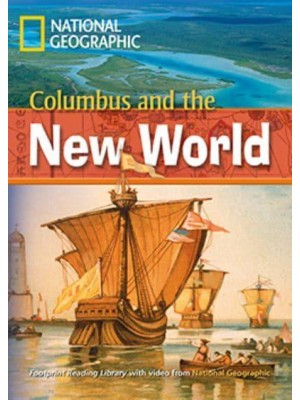 Columbus and the New World Footprint Reading Library 800