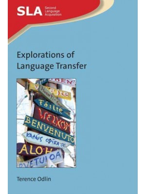 Explorations of Language Transfer - Second Language Acquisition