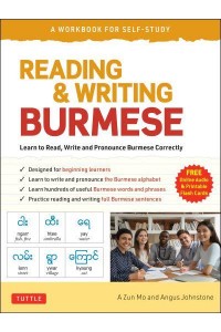 Reading & Writing Burmese for Beginners A Workbook for Beginners