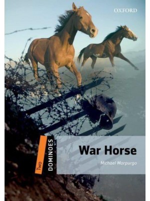 War Horse - Dominoes. Level Two