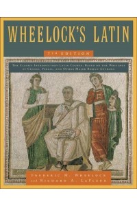 Wheelock's Latin, 7th Edition