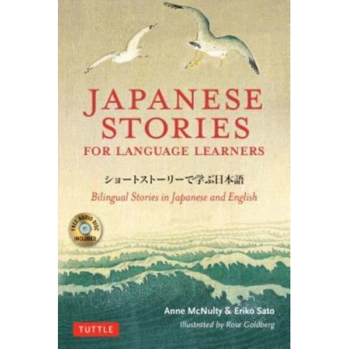 Japanese Stories for Language Learners Bilingual Stories in Japanese and English (MP3 Audio Disc Included)