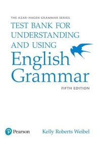 Understanding and Using English Grammar, Test Bank