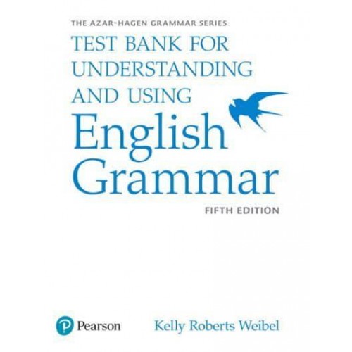 Understanding and Using English Grammar, Test Bank