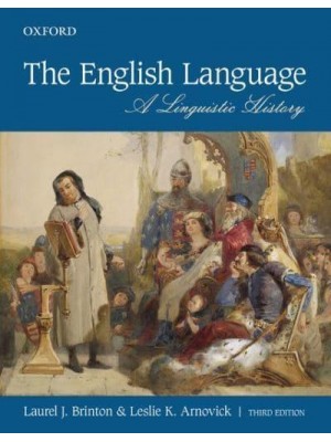 The English Language A Linguistic History