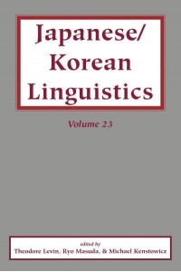 Japanese/Korean Linguistics. Volume 23 - Japanese/Korean Linguistics