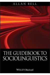 The Guidebook to Sociolinguistics
