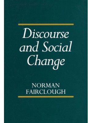 Discourse and Social Change