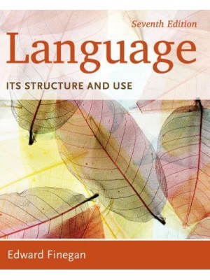 Language Its Structure and Use
